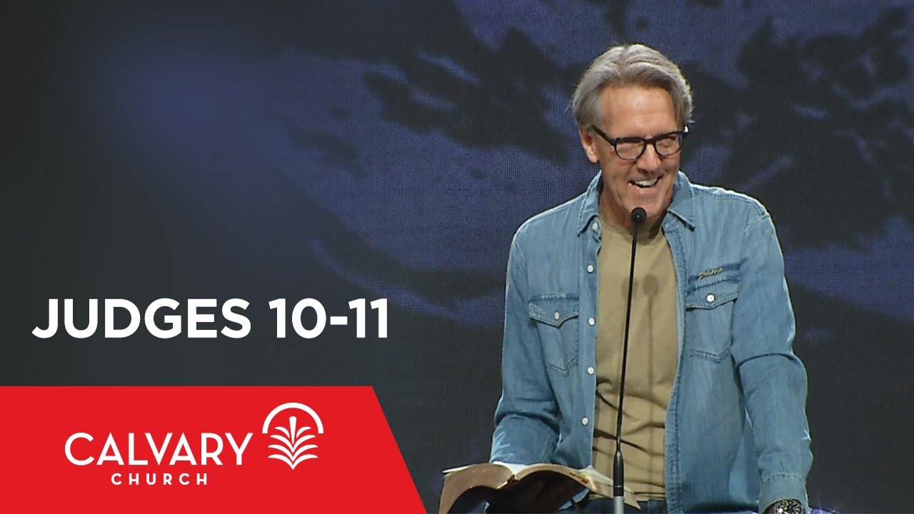 Judges 10-11 - Skip Heitzig