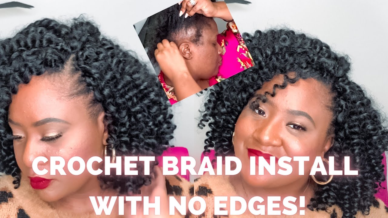 QUICK AND EASY PROTECTIVE STYLES FOR NATURAL HAIR & THIN EDGES! ⎜Crochet Braid Install