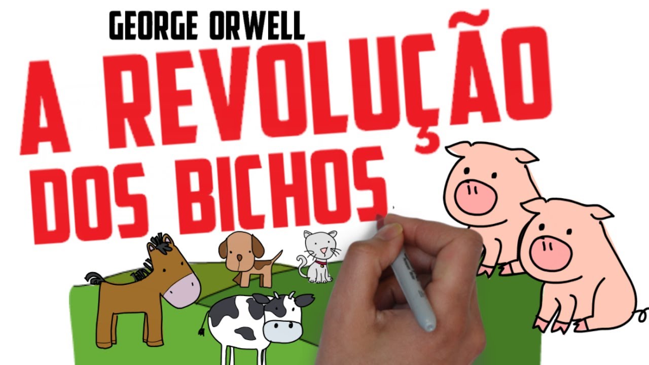 Resenha Livro A REVOLU&Ccedil;&Atilde;O DOS BICHOS, DE GEORGE ORWELL | RESENHA | SejaUmaPessoaMelhor