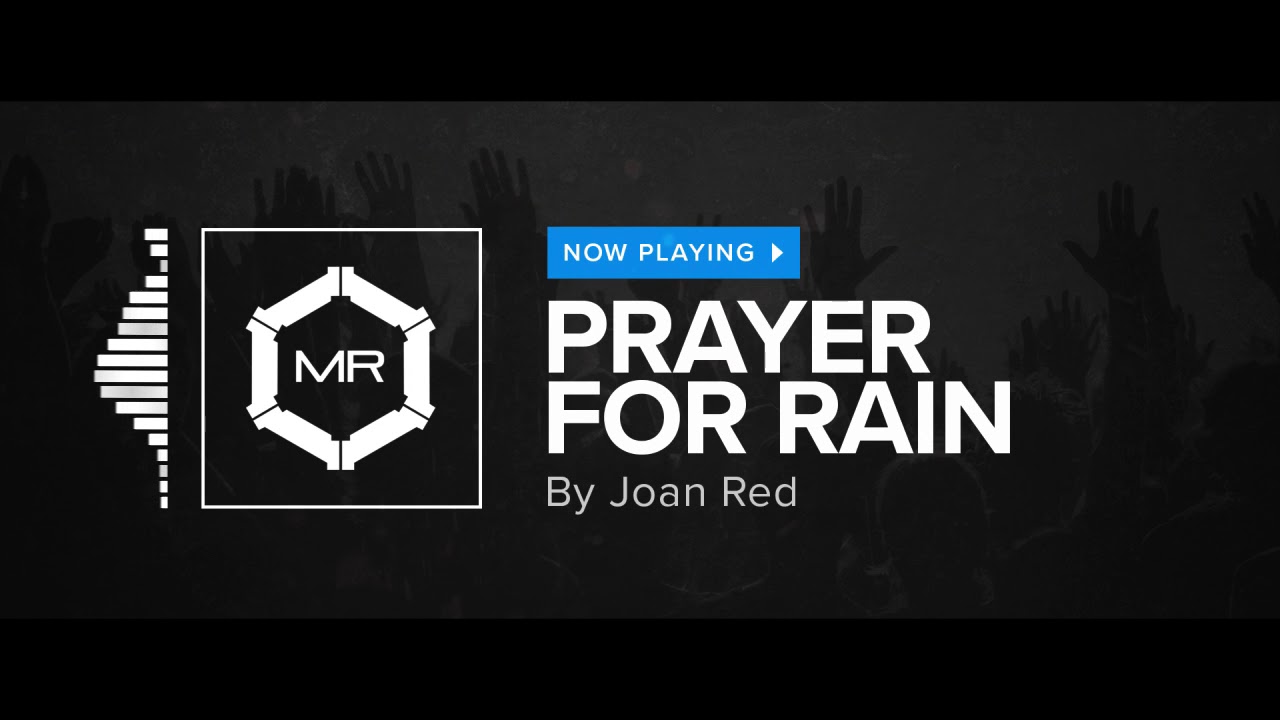 Joan Red - Prayer For Rain [HD]