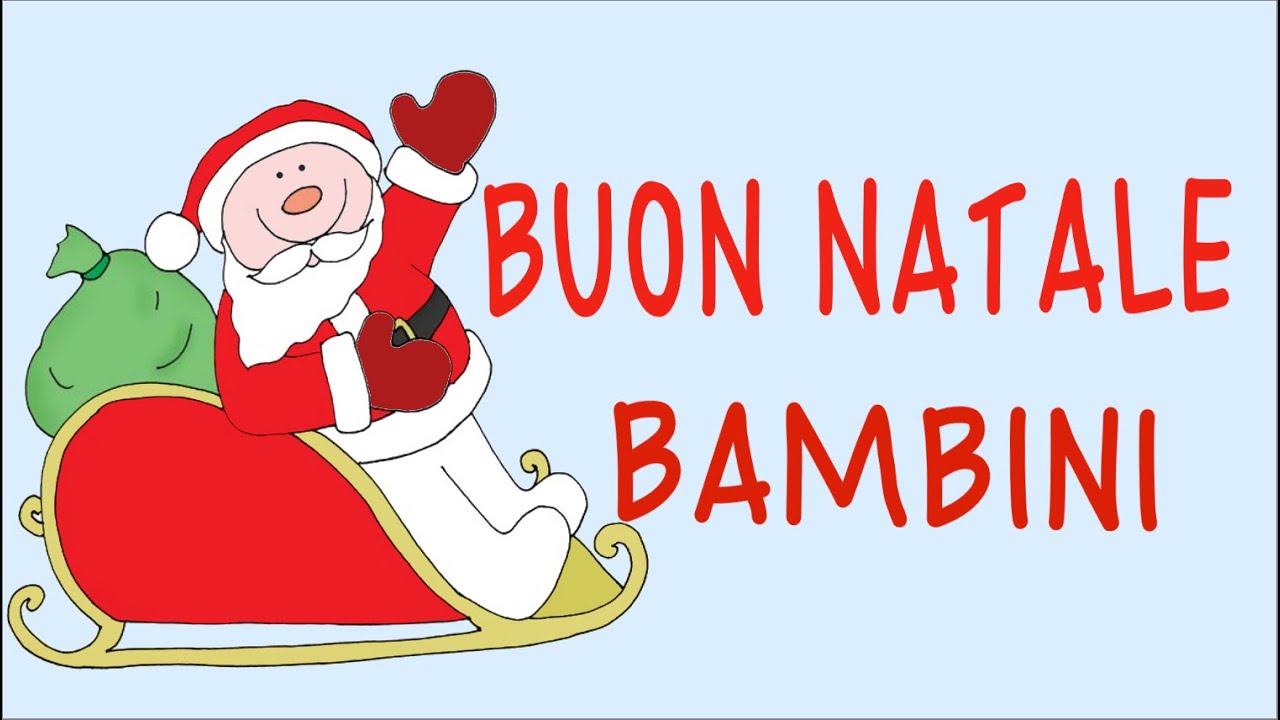 BUON NATALE BAMBINI DEL MONDO- canzone di Auguri al Mondo- Link con testo e attività di Natale