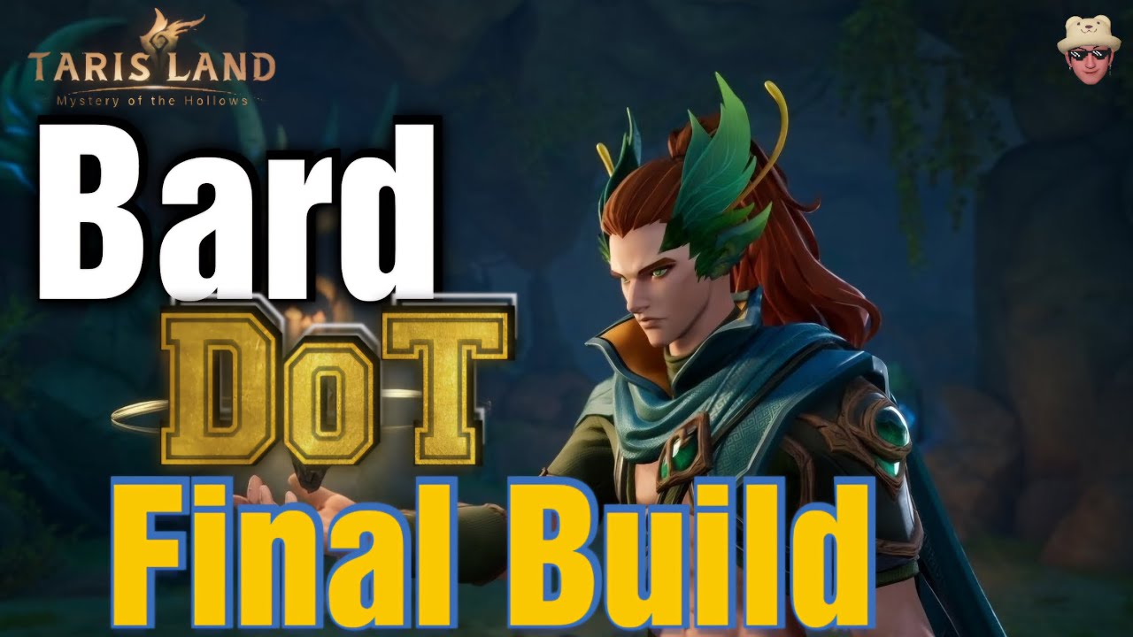 Tarisland Bard DoT Build Update - Final Build For  Season 1 (Maybe?)