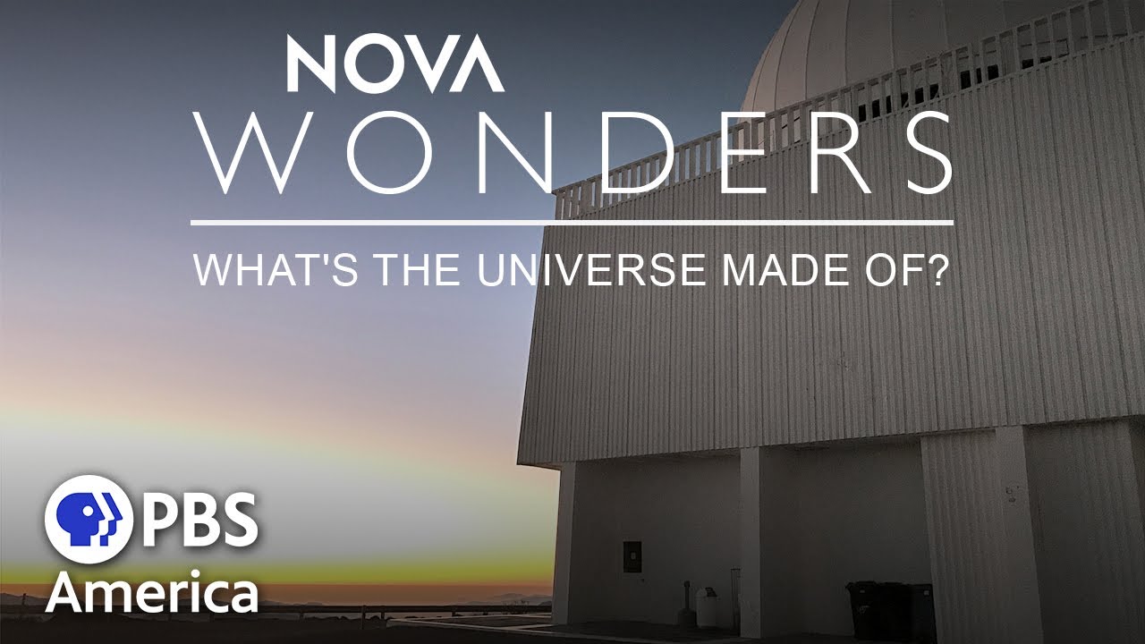 Nova Wonders - What's the Universe Made Of? (2018) | Full Documentary | NOVA