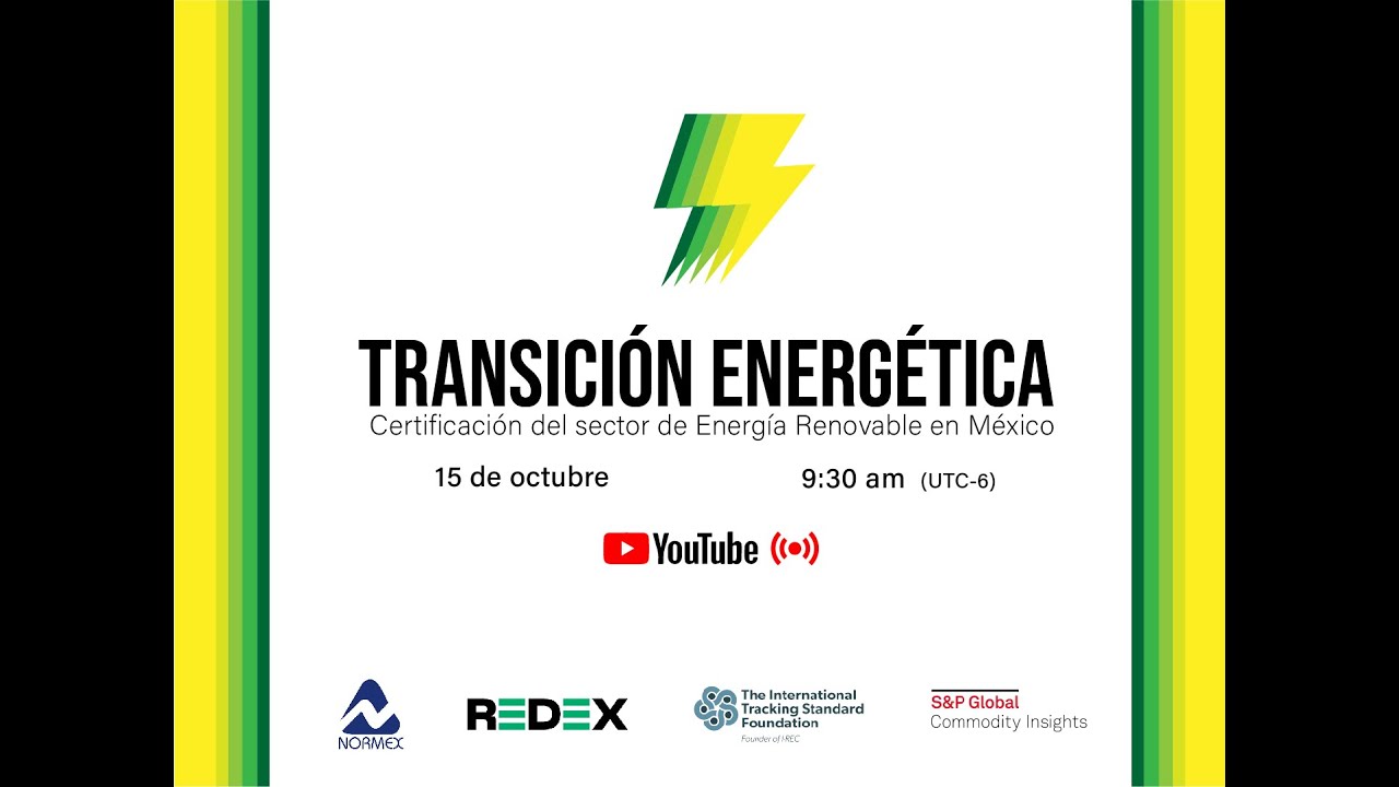 WEBINAR Transición energética: Certificación de Energía Renovable en México