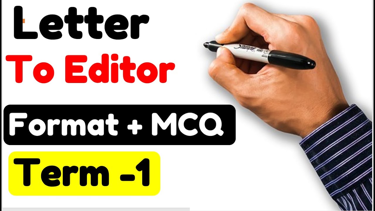 Letter to editor  MCQ  Class 10 ,11 and 12 Letter Mcq question Term 1 MCQ I  Letter format
