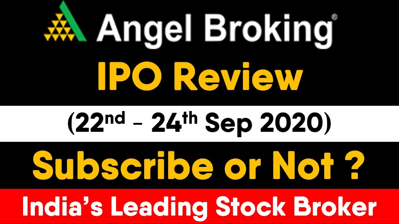 Angel Broking IPO Review | Angel Broking IPO Price and Grey Market Premium