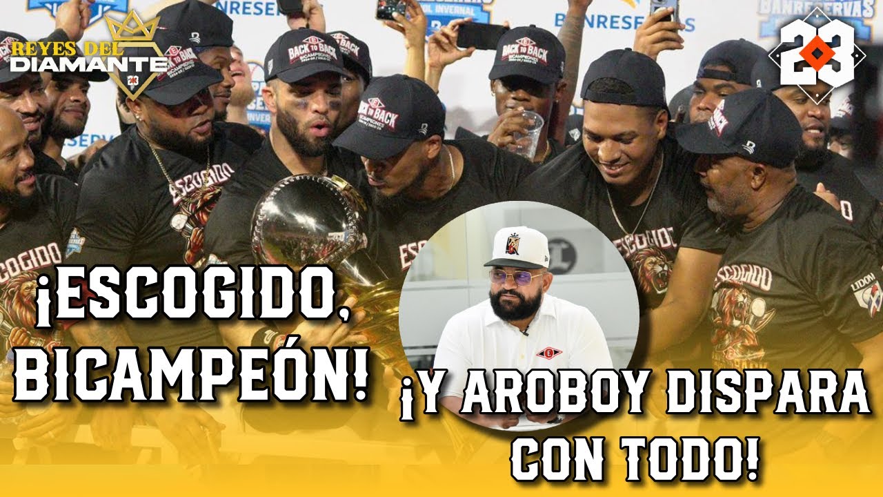 ESCOGIDO CAMPEÓN Aroboy Santana, REVELÓ la clave del título: Alcides Escobar, MVP | DIAMANTE 23