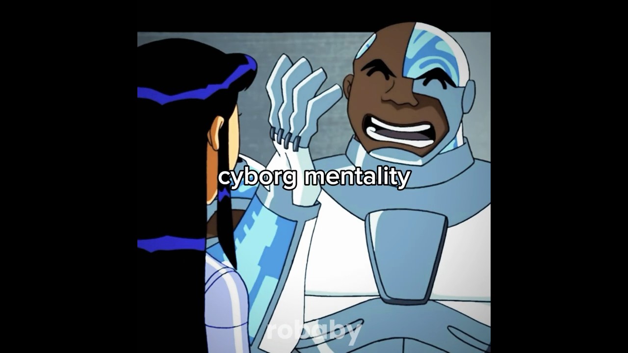 cyborg mentality !! 💙 | teen titans 2003 | #teentitans #cyborg #mentality