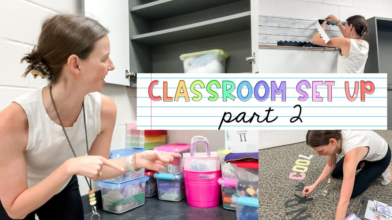 CLASSROOM SET UP 2024 | pt. 2 organizing, craft supplies, board games, cabinets
