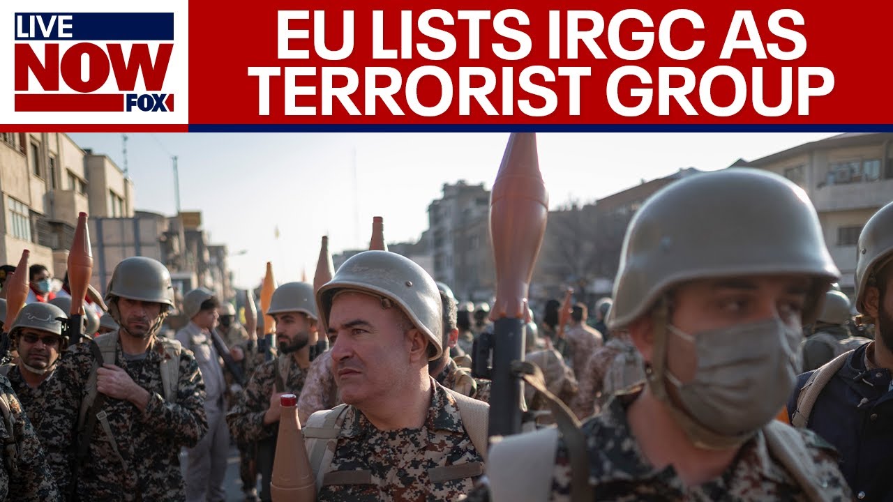 EU lists Iran's Revolutionary Guard as a terrorist group