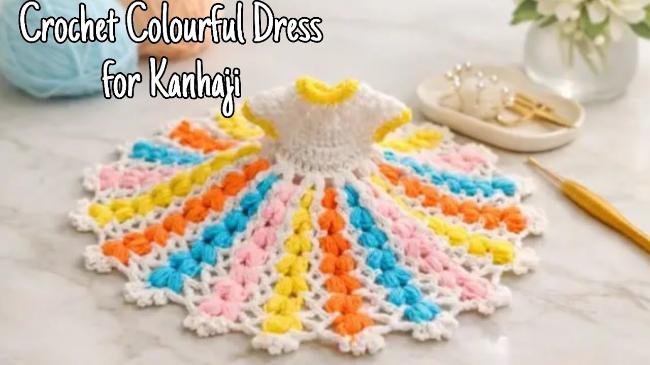 How to Crochet Colourful Winter Dress for Kanhaji / laddu gopal winter dress 