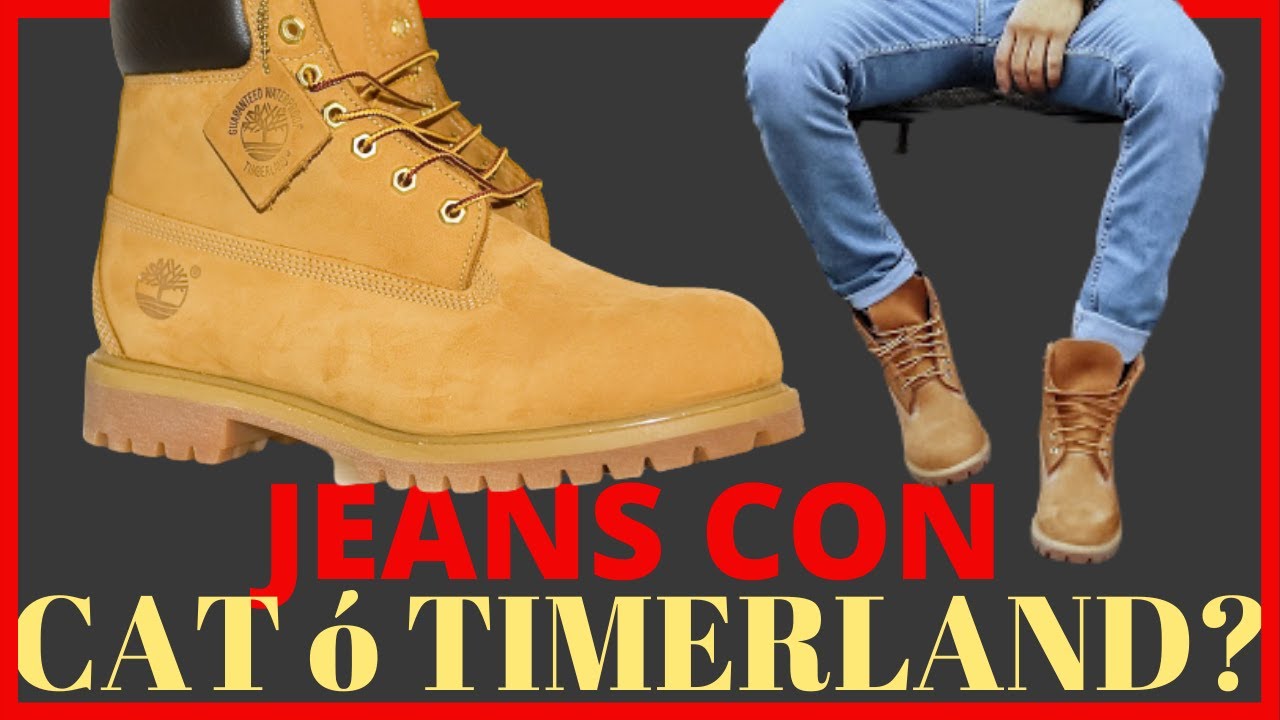 JEANS con BOTAS #TIMBERLAND vs Jeans con BOTAS #CATERPILLAR