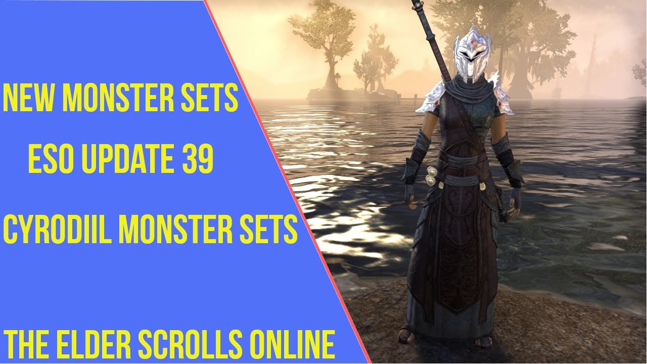 ESO New Cyrodiil Monster Sets Update 39