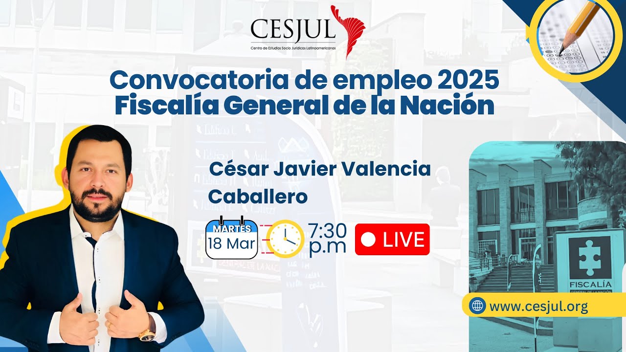 🎥 ¡En Vivo! Concurso de Méritos para Fiscalía General de la Nación ⚖️📚