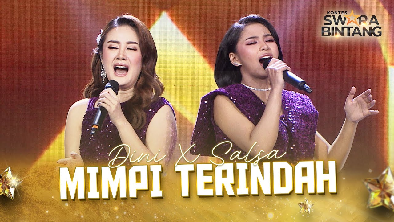Dini (Bogor) X Salsa (Bogor) - Mimpi Terindah | KONTES SWARA BINTANG 2025