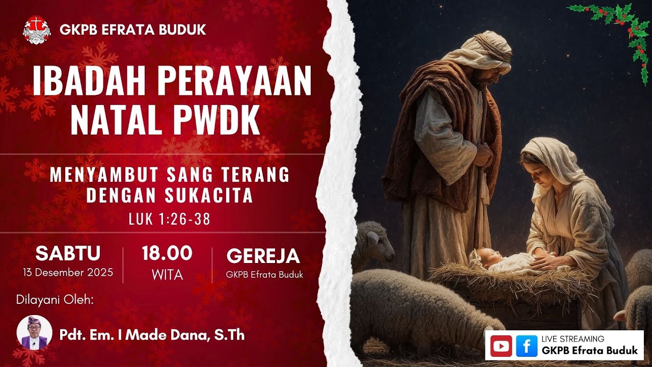 GKPB Efrata Buduk | Ibadah Perayaan Natal PWDK | Sabtu, 13 Desember 2025
