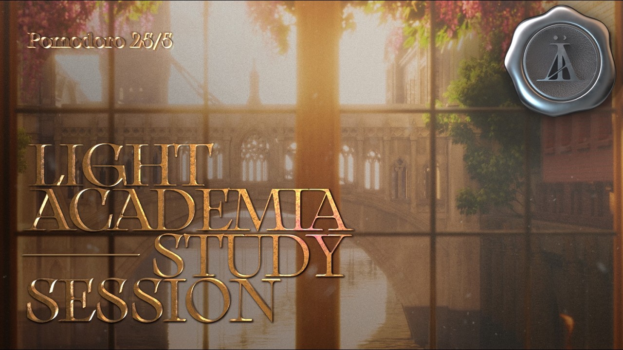 Study at the Light Academia university 𐙚 Pomodoro 25/5 🔔2 hrs 𐙚