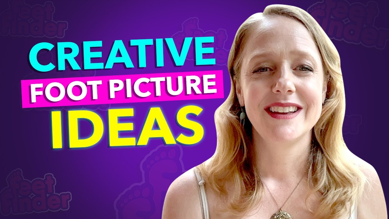 Creative Foot Picture Ideas: Thinking Outside the Box | Selling Feet at FeetFinder