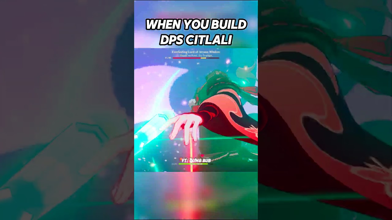 WHEN YOU BUILD DPS CITLALI #genshinimpact