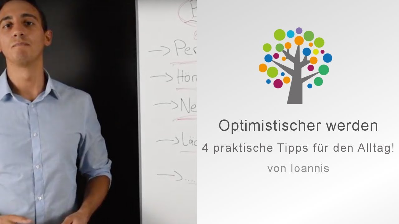 Optimistischer werden: 4 praktische Tipps f&uuml;r den Alltag!