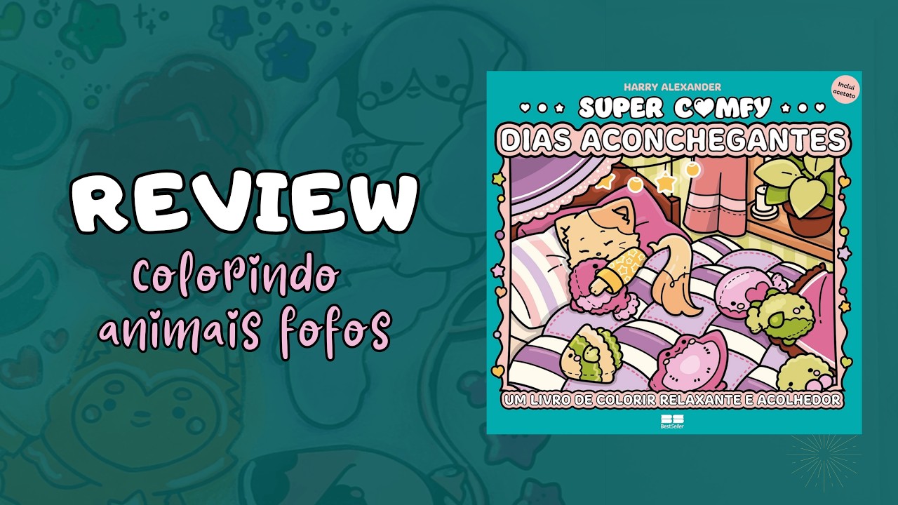 ✨🐈 SERÁ QUE É MELHOR DO QUE BOBBIE GOODS? COLORINDO O LIVRO SUPER COMFY: DIAS ACONCHEGANTES 💖🦊✨