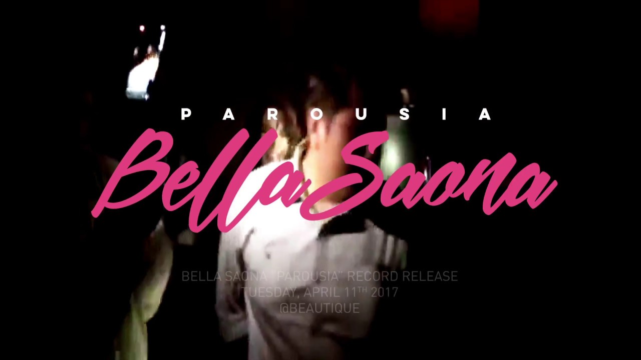 BELLA SAONA - PAROUSIA - RECORD RELEASE