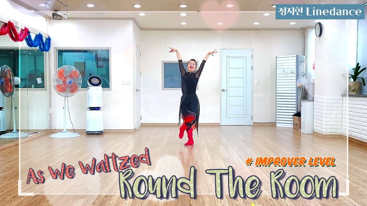 [정지현Linedance] As We Waltzed Round The Room || Improver || Chore: The Highlander || Demo & Count