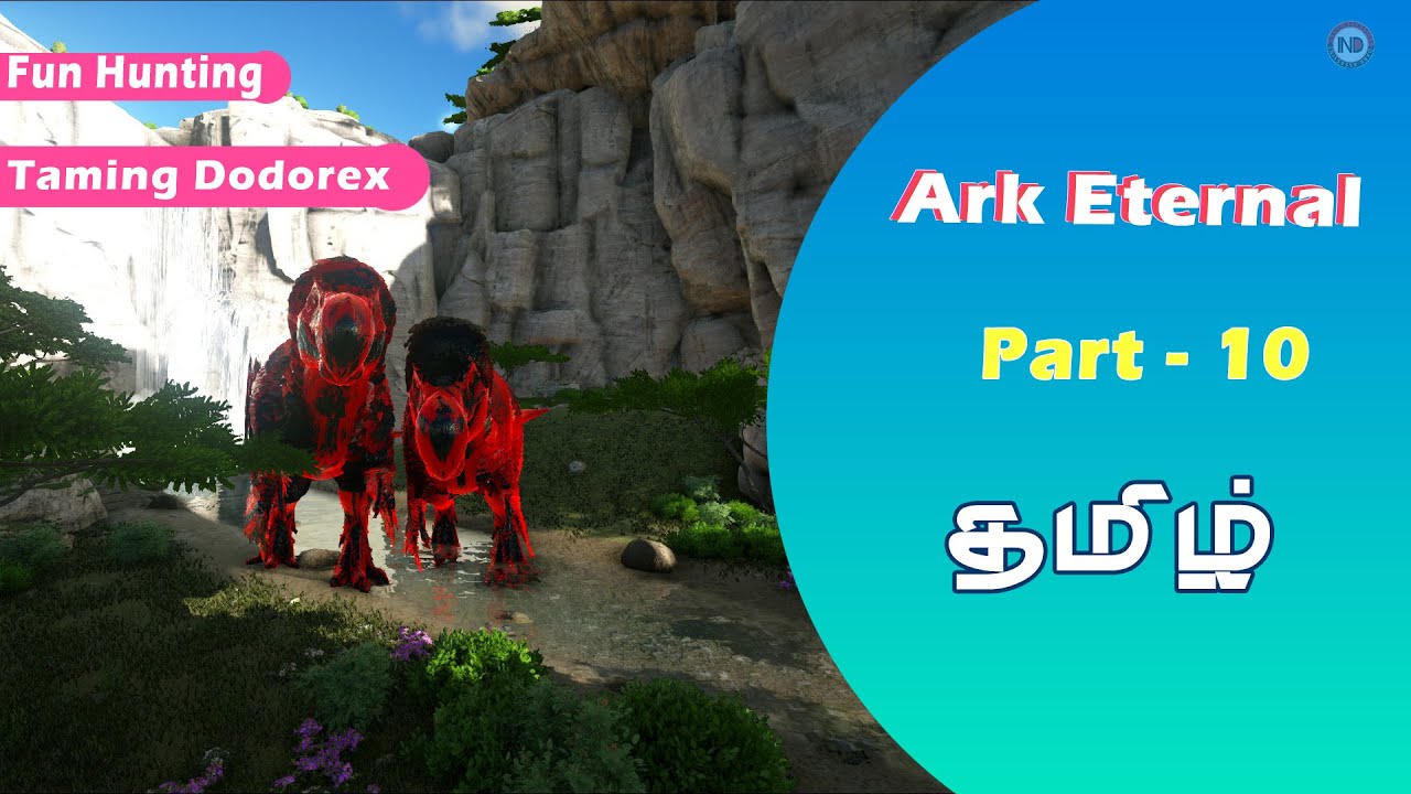 ARK ETERNAL | ARK SURVIVAL EVOLVED | DARK ASSASSINS INDIA |  Tamil | PART 10
