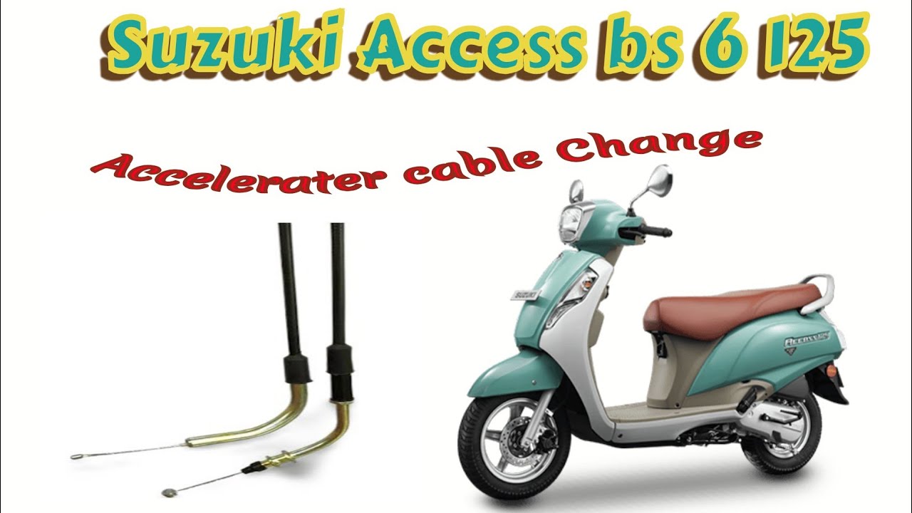 Suzuki Access 125 BS6 Accelerater cable Change