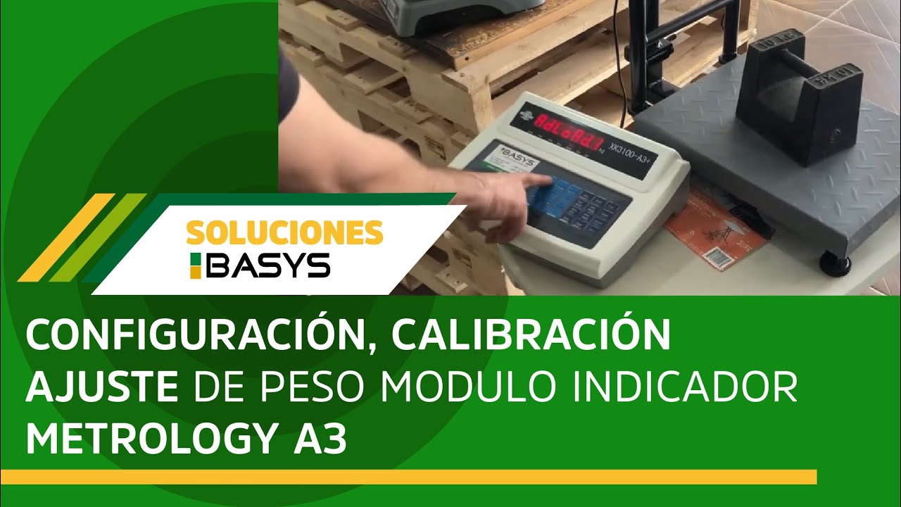 Configuración, calibración ajuste de peso modulo indicador Metrology A3
