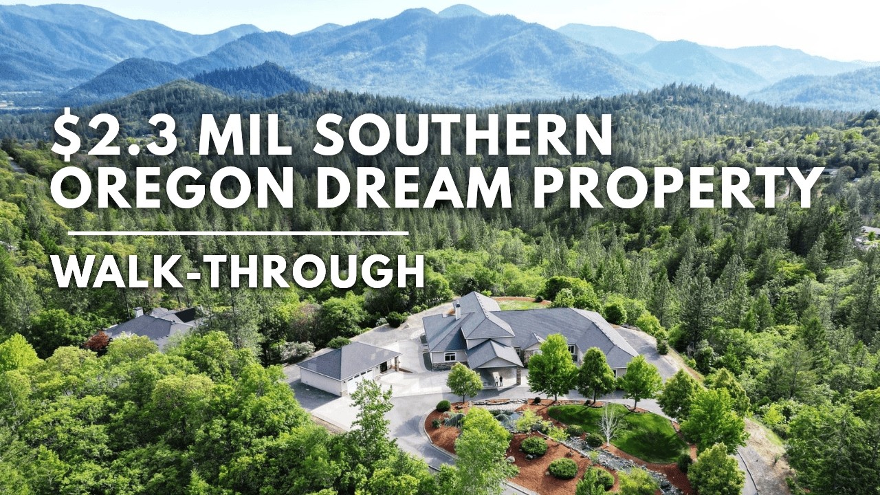 $2.3M SOUTHERN OREGON HILLTOP ESTATE | 33 Acres of Luxury Living in Grants Pass