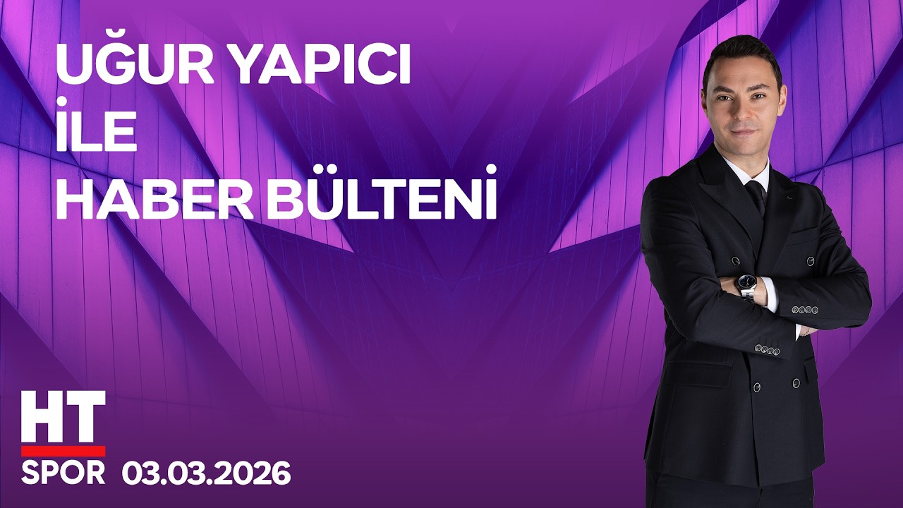 Uğur Yapıcı ile Haber Bülteni (14.25 - 14.54) - 03 Mart 2026