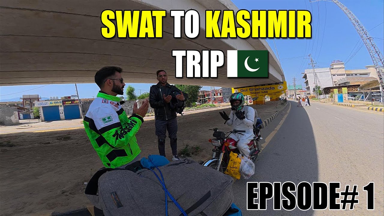 episode 1 | Swat To Kashmir | Travel With Izhar