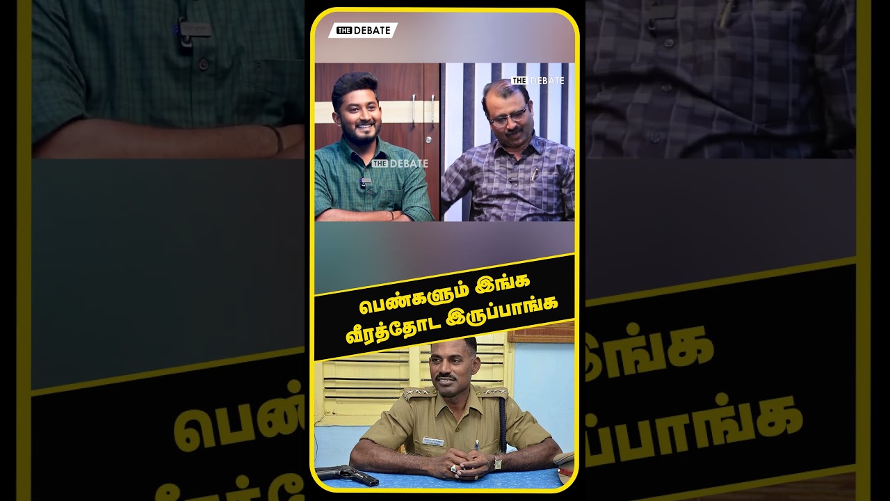 பெண்களும் இங்க வீரத்தோட இருப்பாங்க | Gubendran | Velladurai