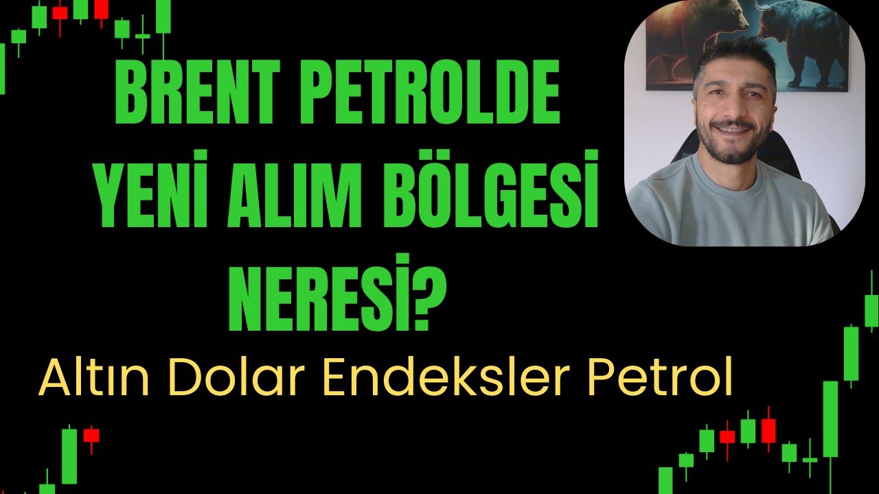 Brent Petrol, Altın, Dolar ve Endeksler Analizi 👉Piyasalarda Kritik Seviyeler 09.03.26