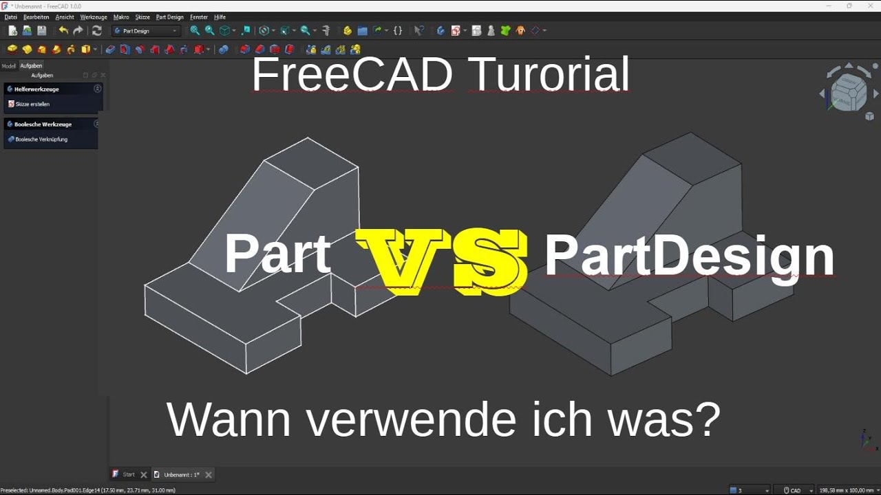 FreeCAD Turorial Deutsch - 11 - Part vs. PartDesign