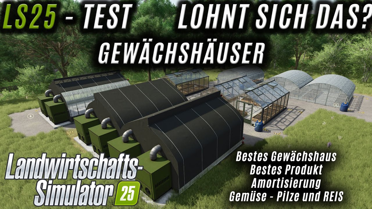 LS25 Test -Gewächshäuser - Lohnt sich das? - Bestes Gewächshaus - Bestes Produkt - Amortisierung