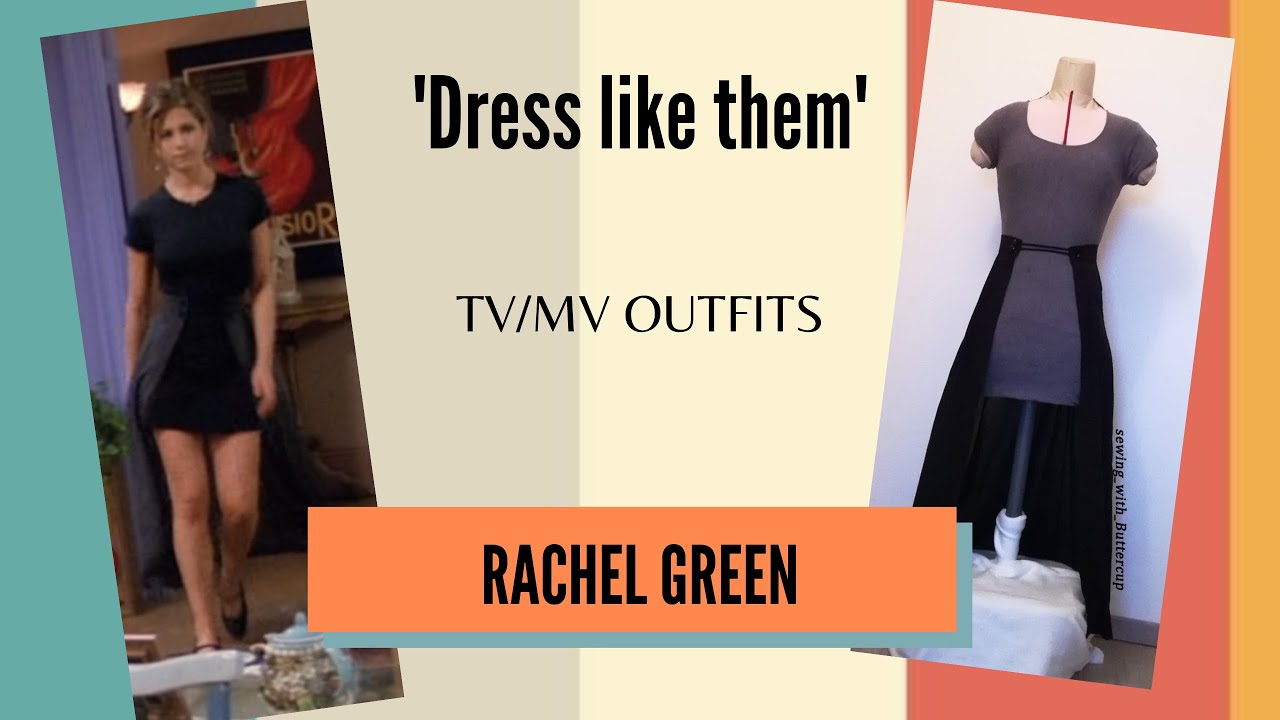 Rachel Green inspo (Friends) - TV/MV outfits - 🧵Sewing with Buttercup🧵
