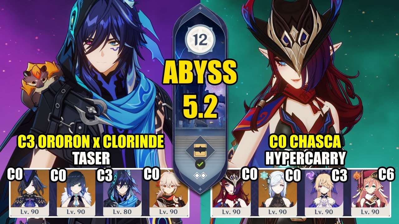 C3 Ororon Clorinde Taser & C0 Chasca Hypercarry | Spiral Abyss 5.2 | Genshin Impact 【原神】