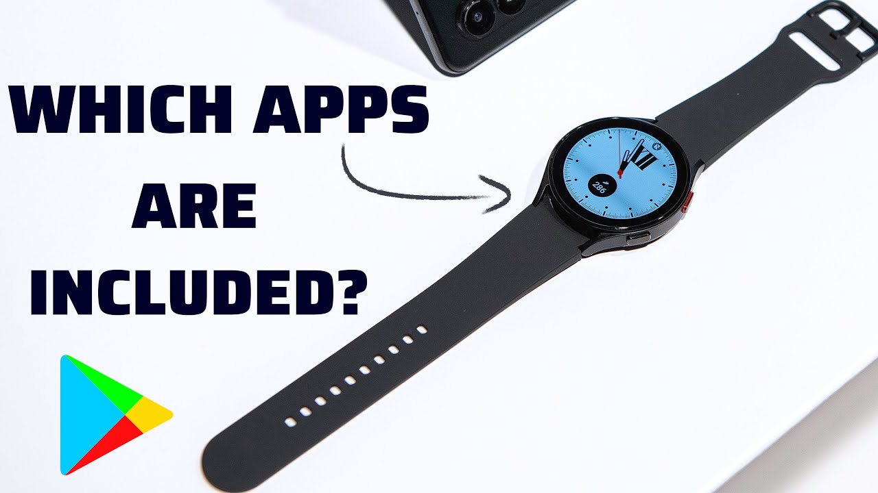 Galaxy Watch 4 Wear OS Apps - EXPLAINED!