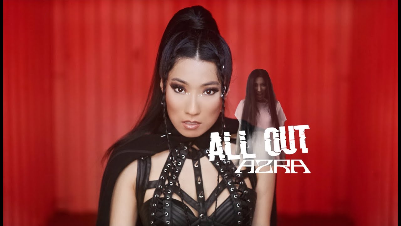 AZRA - ALL OUT (Official Music Video)