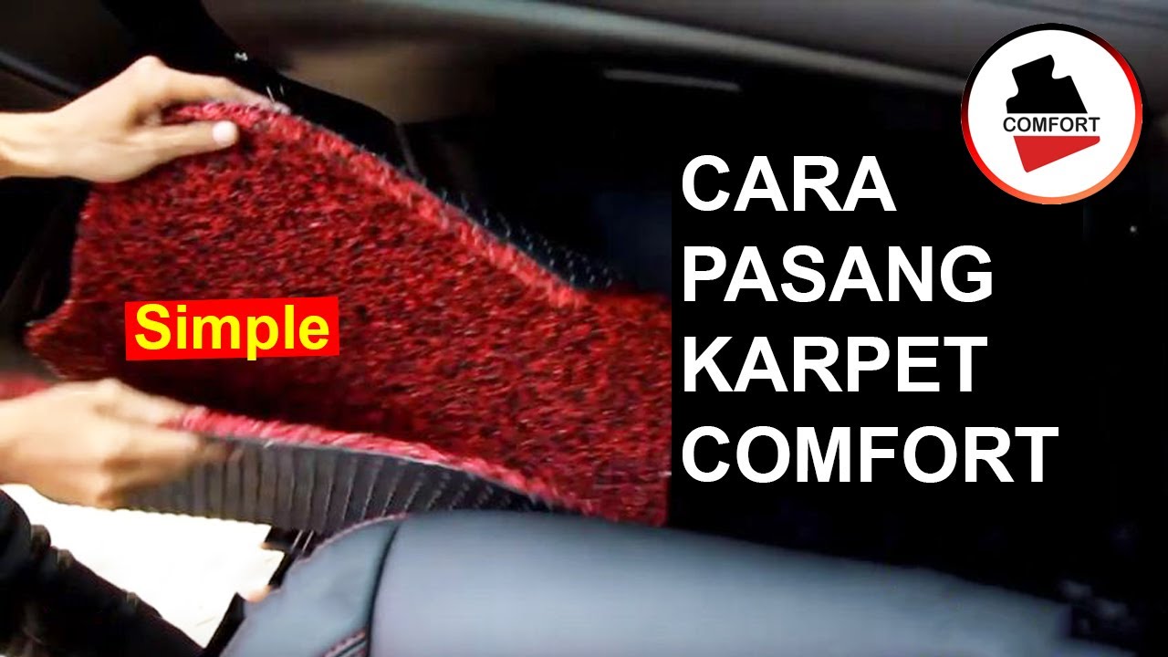 Karpet Mobil Premium-Cara Pasang Karpet Comfort Mudah | 0821 2233 2454