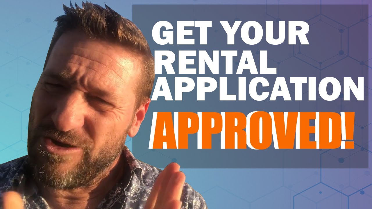 Getting your rental application approved