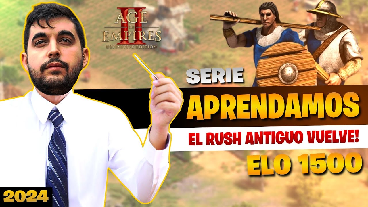 Aprendamos 2024 #36 - ELO 1500 - El rush antiguo vuelve!