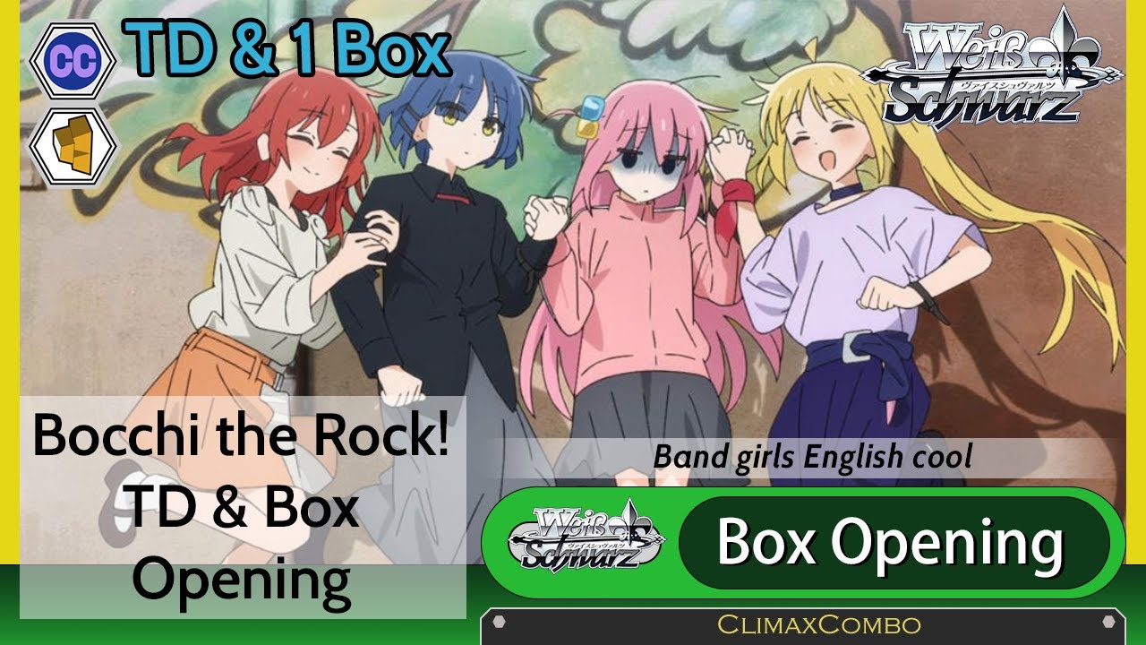 Weiß Schwarz Bocchi the Rock! TD & Box Opening!!