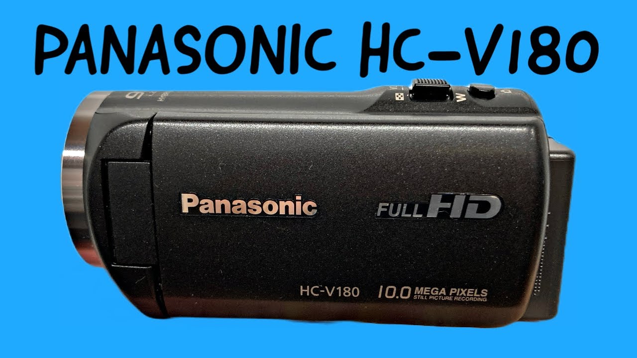 Panasonic HC V180 Review And Why I Love Camcorders