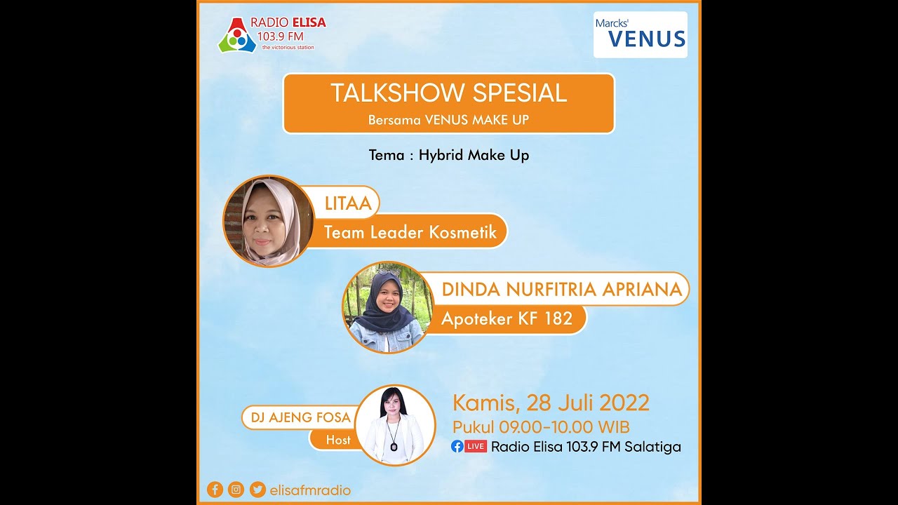 TALKSHOW SPESIAL VENUS MAKE UP HYBRID MAKE UP