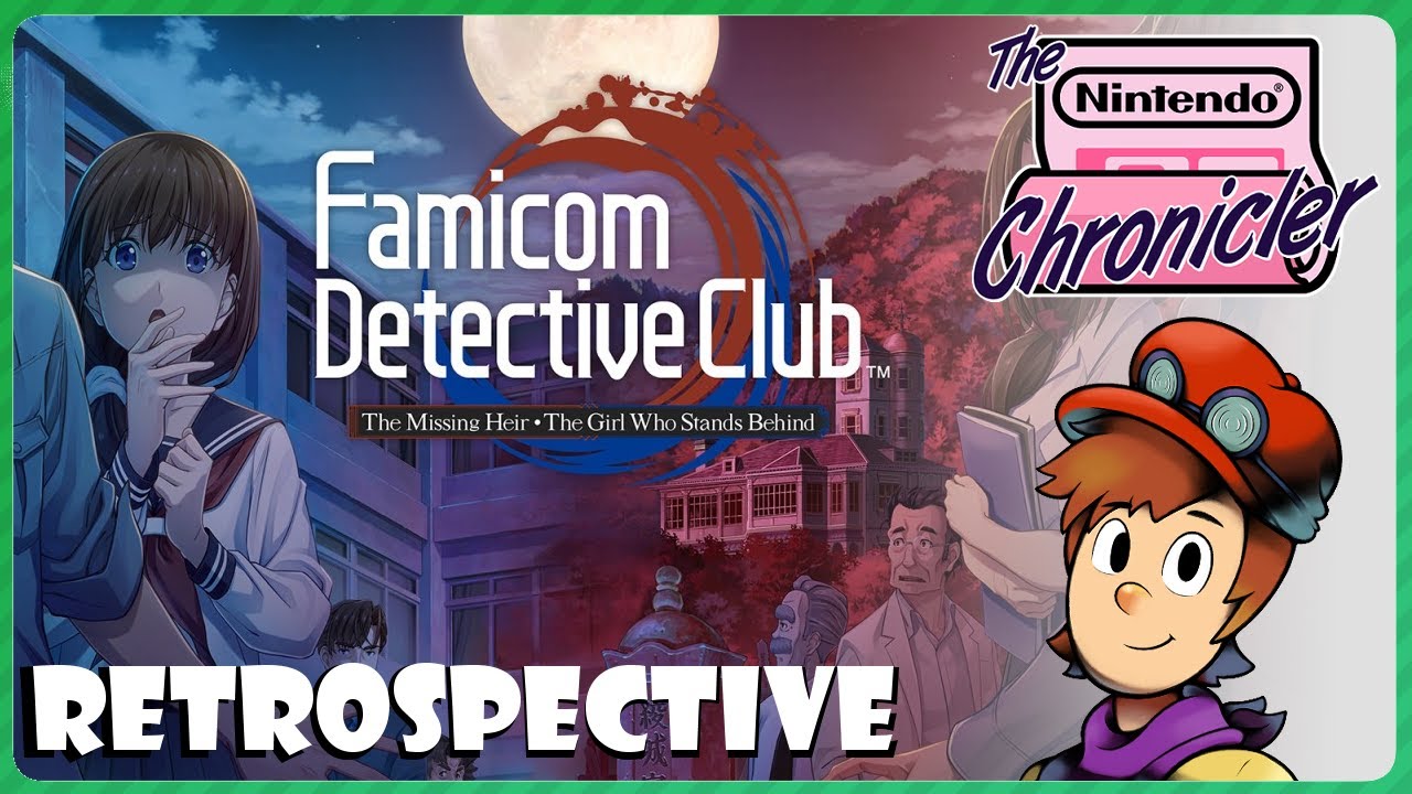 Famicom Detective Club Retrospective - The Nintendo Chronicler