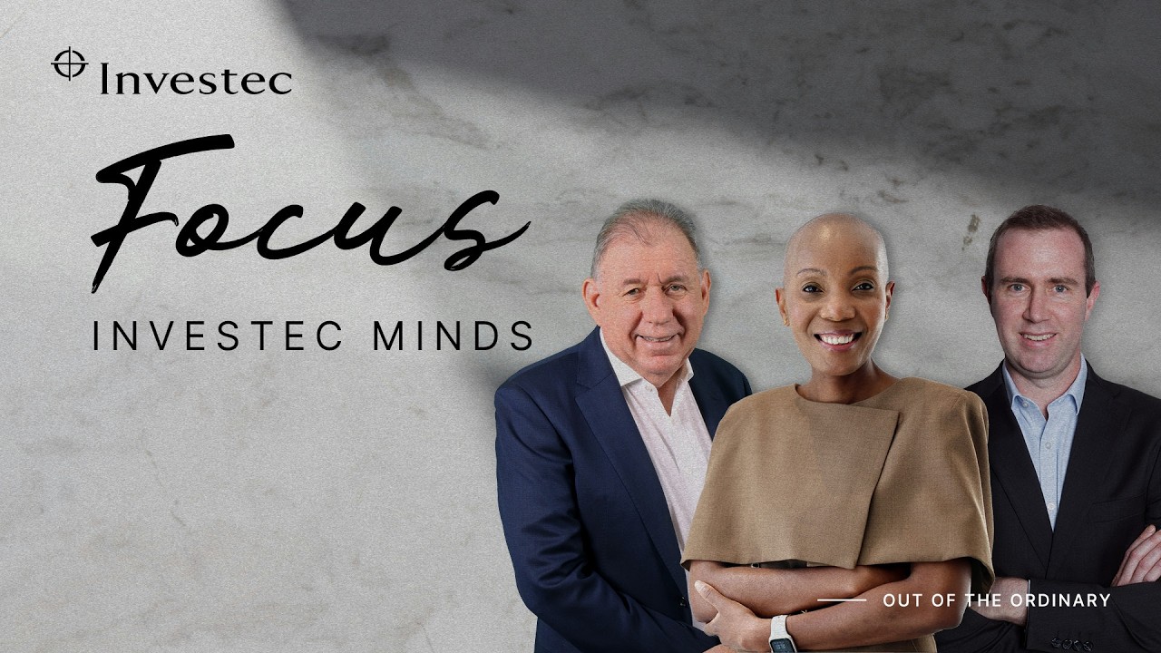 How Investec was built: Stephen Koseff on culture, strategy & economic opportunity | Investec Minds