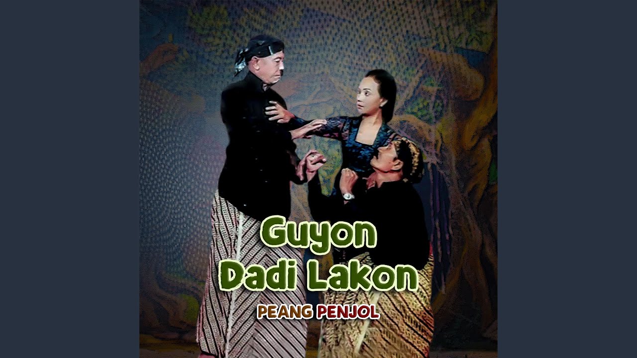 Guyon Dadi Lakon, Pt. 10